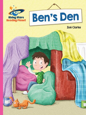 cover image of Reading Planet--Ben's Den--Pink B